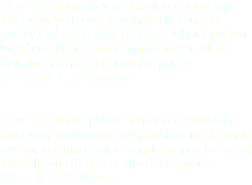 Have your large private function or wedding food wow your guests with the flavours in quality and value of M Catering. Check out our wedding buffet sample menus to see all the delicious dishes at affordable prices.
Howard J. Hellmans Have your large private function or wedding food wow your guests with the flavours in qualit out our wedding buffet sample menus to see all the delicious dishes at affordable prices.
Wendy L. Mullans